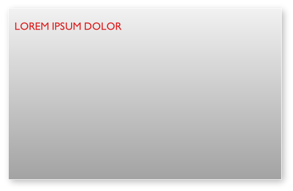 Lorem ipsum dolor 
